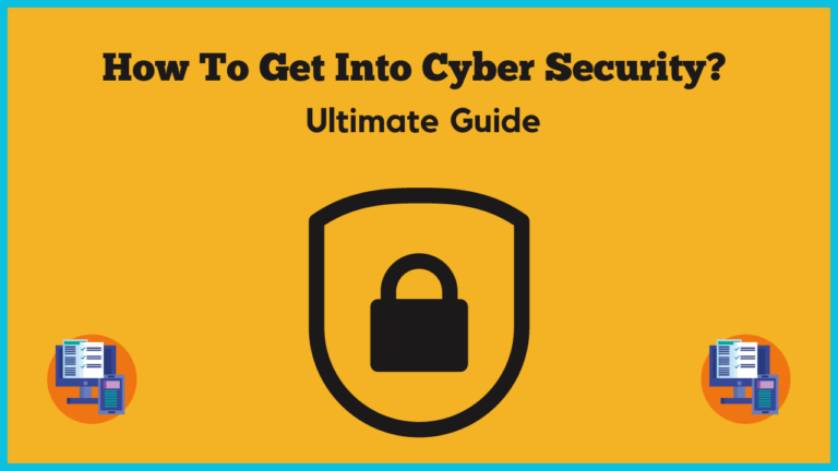 How To Get Into Cyber Security Ultimate Guide AnalyticsLearn