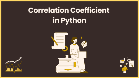 Correlation Coefficient in Python: Ultimate Guide - AnalyticsLearn