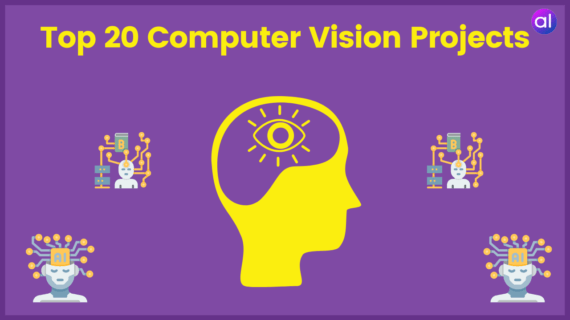 Top 20 Computer Vision Projects: A Comprehensive Guide - AnalyticsLearn
