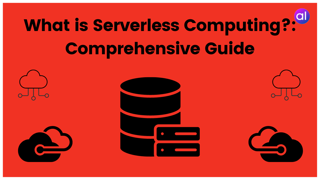 What Is Serverless Computing Comprehensive Guide Analyticslearn 2479