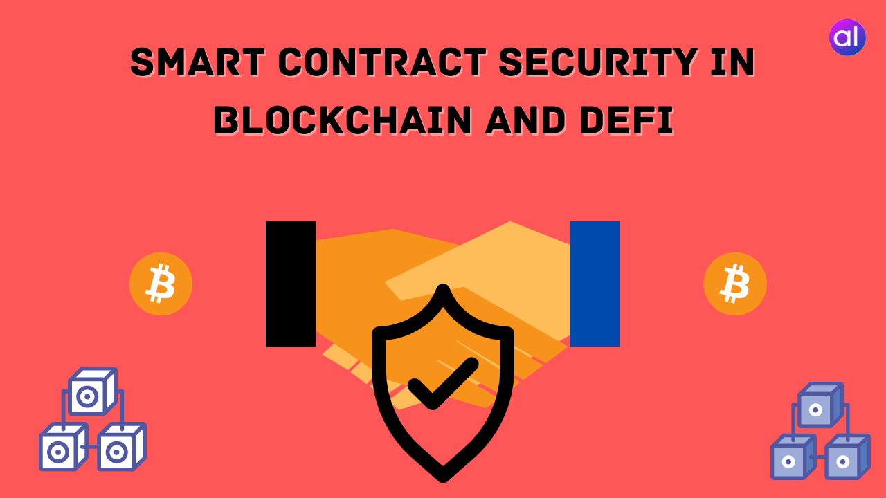 Smart Contract Security in Blockchain and DeFi - AnalyticsLearn